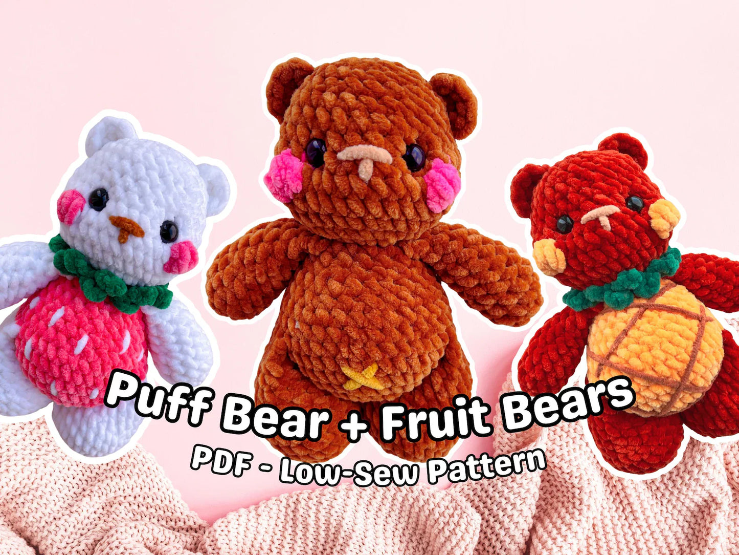 Puff Bear Fruit Crochet Pattern